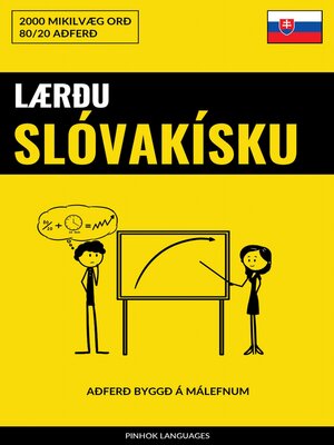 cover image of Lærðu Slóvakísku--Fljótlegt / Auðvelt / Skilvirkt
